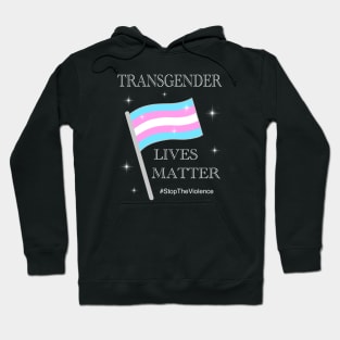 Trans Lives Matter Flag Hoodie